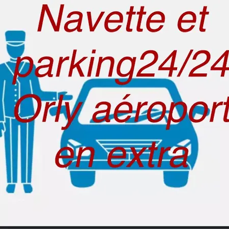 Lejlighedshotel 4pers 2lits 5 Min Aeroport Orly,navette Et Parking Extra,location En Nuit Et Jourchez Jeff 3*